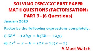 Solving CSECCXC Past Paper Math Questions Factorization paper 2  Part 3 Chris Maths Academy [upl. by Arada]