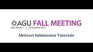 Tutorial Fall Meeting 2017 Abstract Submissions Getting Started Step 3 [upl. by Nimaj]