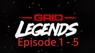 Grid Legends Episode 1  5 [upl. by Eednar]