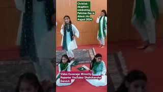 Pakistan Day Christian Daughters are celebrating in Attock city August 2024 [upl. by Tallou]