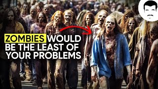 Why We Should Take Zombie Apocalypses More Seriously [upl. by Artemed]