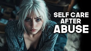 Reclaiming Self Care After Narcissistic Abuse [upl. by Nirat]