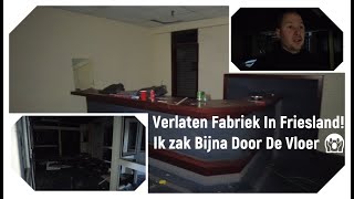 252 Verlaten Fabriek In Friesland Ik zak Bijna Door De Vloer 😱 urbex NL fabriek [upl. by Dincolo]