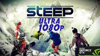 STEEP ULTRA 1080P I5 6500 MSI GTX 1070 GAMING X [upl. by Stiles933]