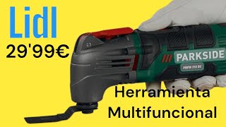 herramienta multifuncional parkside de lidl [upl. by Anihta]