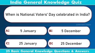 India GK Quiz  25 Basic General Knowledge Questions amp Answers  India [upl. by Bohner]