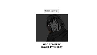 6LACK Type Beat  God Complex Prod Some Guy Ty [upl. by Kisor]