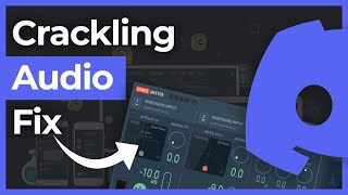 How To Fix CracklingStatic Issue with Discord Audio [upl. by Zapot589]