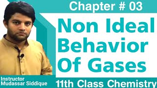 Non Ideal behavior of Gases in Urdu Hindi  11th Class Chemistry  Chapter 3 [upl. by Okeim]