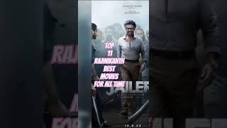 Rajinikanth Top 11 best movies for all time movie best film top [upl. by Veda192]