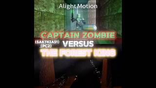 Captain Zombie vs Forest King shorts edit capcut alightmotion saktkia51 pillarchase2 1v1 [upl. by Oizirbaf]