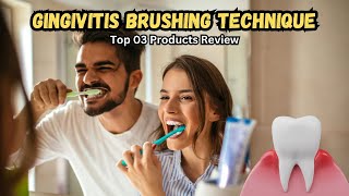 Gingivitis Brushing Technique Get Rid of Gum Problems Fast 🦷✨ [upl. by Ainimreh]