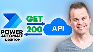 API Calls in Power Automate Desktop – Beginners Guide [upl. by Malloy]