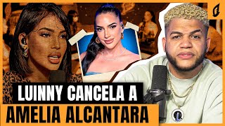 LUINNY CORPORAN ANUNCIA CANCELACIÓN DE AMELIA ALCANTARA DE FOGARATÉ RADIO [upl. by Ker]