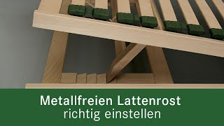 Metallfreier Lattenrost einstellen [upl. by Niamert]