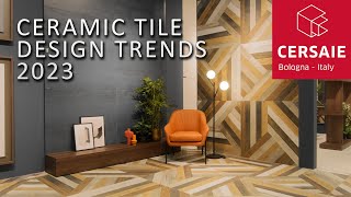 Overview of ceramic tile design trends at Cersaie 2023 [upl. by Westberg]