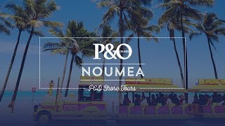 Noumea  PampO Shore Tours [upl. by Sitoeht14]