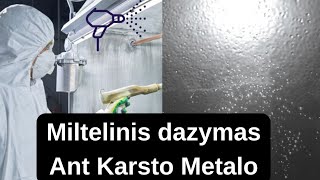 Miltelinis Dazymas Ant Karsto Metalo [upl. by Haraz]