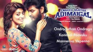 Enakku Vaaitha Adimaigal  Official Jukebox  Jai  Santhosh Dhayanidhi  Mahendran Rajamani [upl. by Hock]