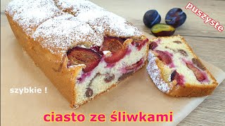 Szybkie proste ciasto PUCHATEK ze śliwkami  zawsze się udaje 👌 mięciutkie wilgotne i puszyste 👍 [upl. by Inahpit668]