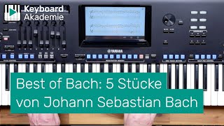 Best of Bach 5 Stücke von Johann Sebastian Bach  KA live [upl. by Haisej]