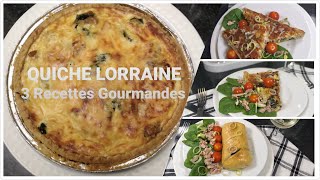 QUICHE LORRAINE Ep2 PouletChampigonsEpinardsPoireaux  3 Recettes gourmandes faites maison [upl. by Neelhtac]