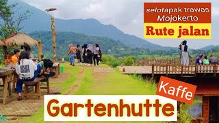 Rute ke Gurtenhutte kaffe  selotapak trawas Mojokerto [upl. by Atwater]