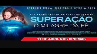 SUPERAÇÃO O MILAGRE DA FÉ  FILME 2019  TRAILER DUBLADO [upl. by Sigmund]