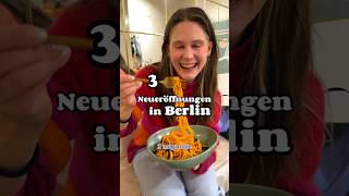 3 MEGA Neueröffnungen in Berlin 😳😏 food foodie berlin [upl. by Rust621]