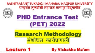 RTMNU  NAGPUR UNIVERSITY  PHD Entrance Test PET 2022  Research Methodology  Lec 1 [upl. by Umberto]