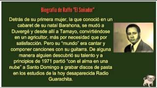 BIOGRAFIA DE RAFFO EL quotSOÑADORquot [upl. by Gnil]