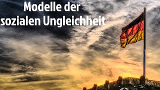 Modelle sozialer Ungleichheit in der Gesellschaft Erklärung [upl. by Heaps]