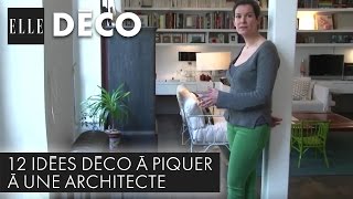 12 idées déco à piquer à une architecte   ELLE Déco [upl. by Curzon]