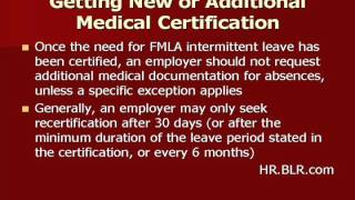 Employer Requests for FMLA Recertification What Are the Rules Ask the HRBLRcom Expert [upl. by Eilegna]