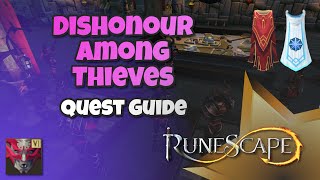 Dishonour among Thieves Quest Guide  Runescape 3 [upl. by Ivad]