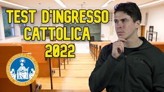 TEST INGRESSO CATTOLICA 2022  Tutte le informazioni [upl. by Clark206]