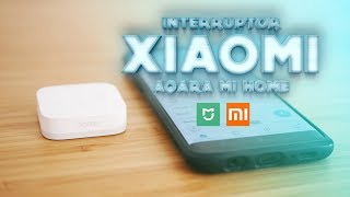 Interruptor XIAOMI Aqara Mi Home  REVIEW  Análisis Epañol [upl. by Hakym439]