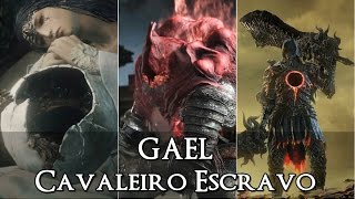 DARK SOULS 3 LoreHistória  A tragédia de Gael Ringed City DLC [upl. by Tor]