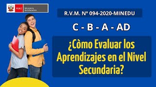 ORIENTACIONES PARA LA EVALUACIÒN DE LOS APRENDIZAJES DEL NIVEL SECUNDARIA  2023 [upl. by Lexa]