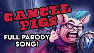 Cancel Pigs Black Sabbath Parody Cover Song [upl. by Jamille]