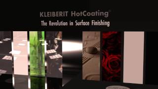 KLEIBERIT HotCoating®  Die Revolution in der Oberflächenveredelung [upl. by Tuckie952]