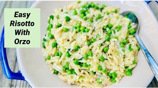 EASY ORZO RISOTTO  PARMESAN ORZO AND PEAS [upl. by Nnaecarg]