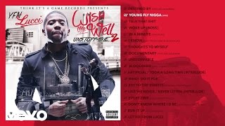 YFN Lucci  Young Fly Nigga YFN Audio [upl. by Atena]