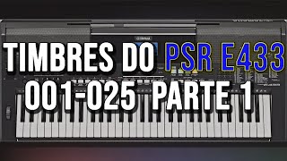 Teclado Yamaha PSR E433  TIMBRES DE 001025 REVIEW TECLADO YAMAHA PSR E433 [upl. by Selma]