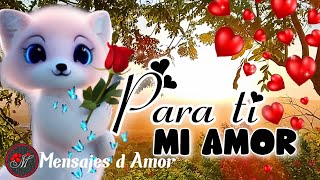 CARTA DE AMOR con bello mensaje directo al corazón 💌 ESCÚCHALO Te quiero ❤️ MENSAJES BONITOS DE AMOR [upl. by Gehlbach]