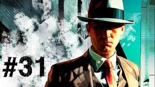 LA Noire Gameplay Walkthrough Part 31  Reefer Madness [upl. by Doerrer]