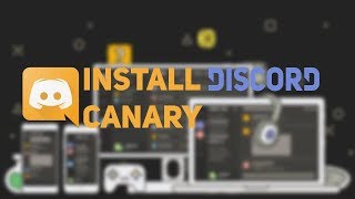 How to Install Discord Canary  Test Discords Newest Features [upl. by Butta]