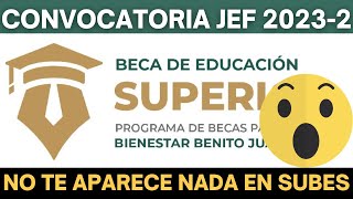 NO te Aparece la Convocatoria de la Beca Jóvenes Escribiendo el Futuro 20232 ¿Qué hacer [upl. by Weeks]