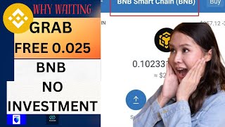 No Investment Claim Free BNB In your Wallet 0025BNB Assured [upl. by Kristoforo]