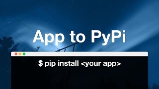 PyPi your App  Setup amp Send your DjangoPython app to PyPi [upl. by Leiruh]